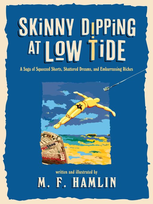 Title details for Skinny Dipping at Low Tide by M. F. Hamlin - Available